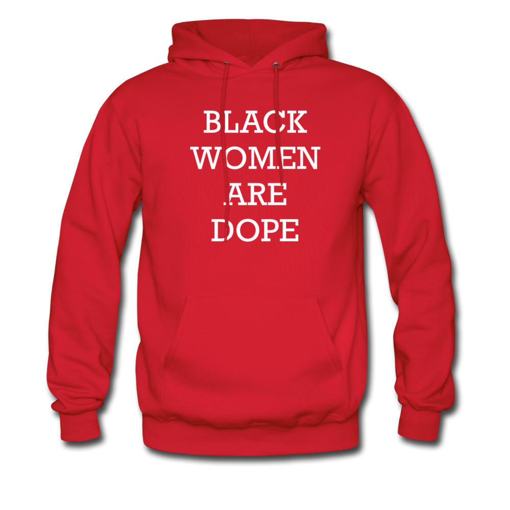 Black Women Are Dope Hoodie - red
