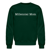 Millennial Mom Sweatshirt - forest green