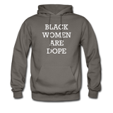 Black Women Are Dope Hoodie - asphalt gray