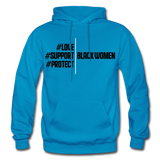 Support Black Women Hoodie - turquoise