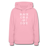 Black Girls Are Dope Hoodie - classic pink