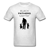 Black Fathers Matter - light heather gray
