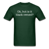 Black Owned Tee - forest green
