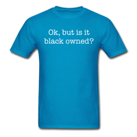 Black Owned Tee - turquoise