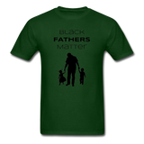 Black Fathers Matter - forest green
