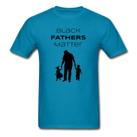 Black Fathers Matter - turquoise