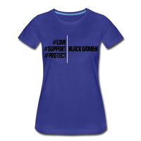 Support Black Women Ladies Tee - royal blue