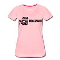 Support Black Women Ladies Tee - pink