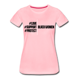 Support Black Women Ladies Tee - pink