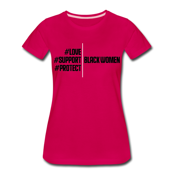 Support Black Women Ladies Tee - dark pink