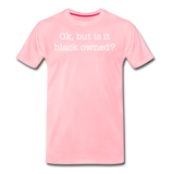 Black Owned T-Shirt - pink