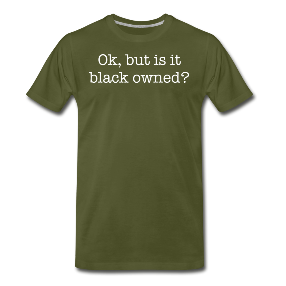 Black Owned T-Shirt - olive green