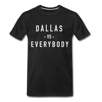 Dallas vs Everybody - black