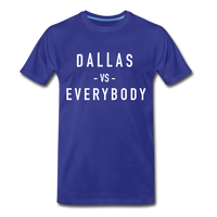 Dallas vs Everybody - royal blue