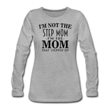 Mom That Stepped Up Tee - heather gray