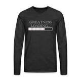 Greatness Long Sleeve Tee - charcoal grey
